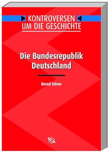 Stock image for Die Bundesrepublik Deutschland for sale by medimops
