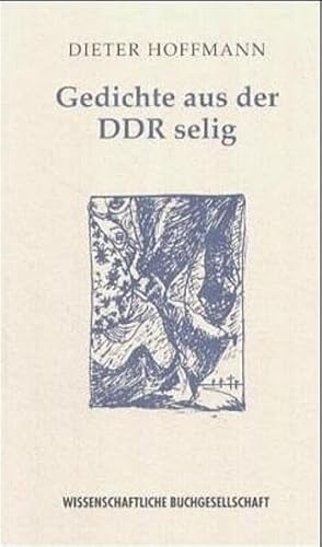 Beispielbild fr Gedichte aus der DDR selig zum Verkauf von medimops