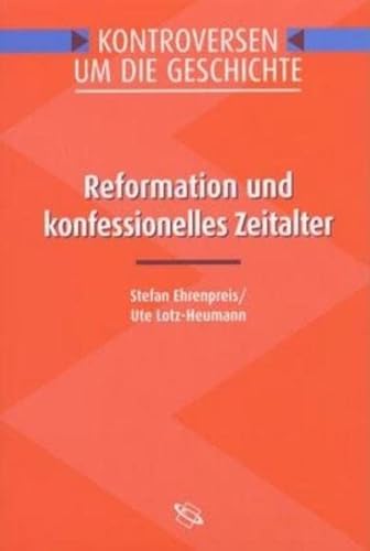9783534147748: Reformation und konfessionelles Zeitalter.