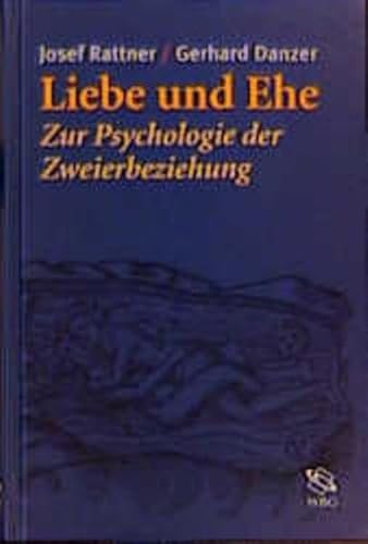 9783534150472: Liebe und Ehe. Zur Psychologie der Zweierbeziehung.