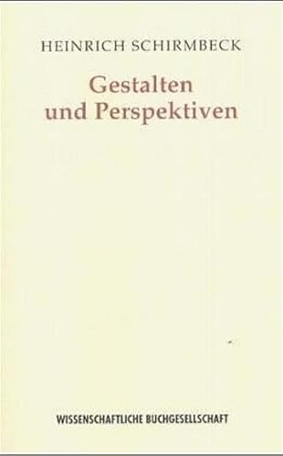 Imagen de archivo de Gestalten und Perspektiven: Essays, Portrats und Reflexionen aus funf Jahrzehnten (Die Mainzer Reihe) a la venta por Kalligramm