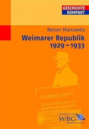 Beispielbild fr Weimarer Republik 1929-1933. zum Verkauf von medimops