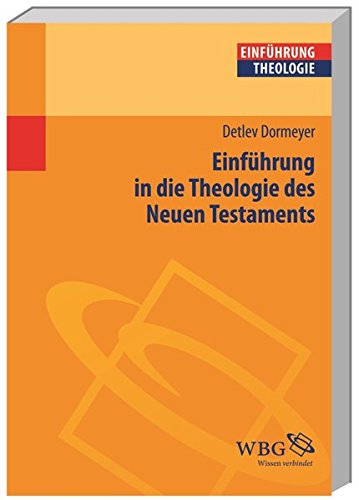 9783534151905: Einfhrung in die Theologie des Neuen Testaments
