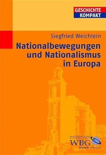 Imagen de archivo de Nationalbewegungen und Nationalismus in Europa a la venta por Ammareal