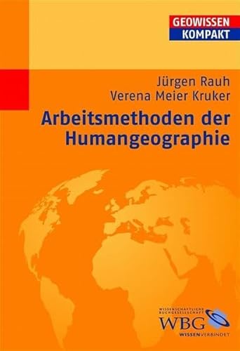 Beispielbild fr Arbeitsmethoden der Humangeographie zum Verkauf von medimops