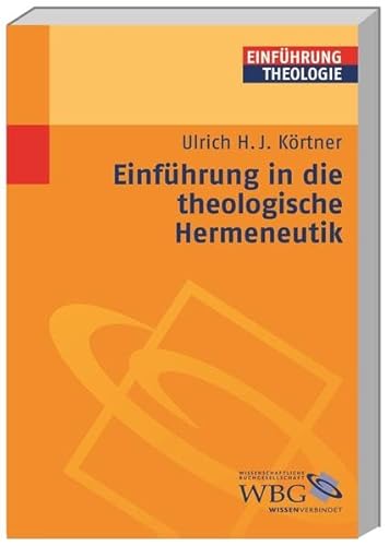 Imagen de archivo de Einfhrung in die theologische Hermeneutik a la venta por Antiquariaat Schot