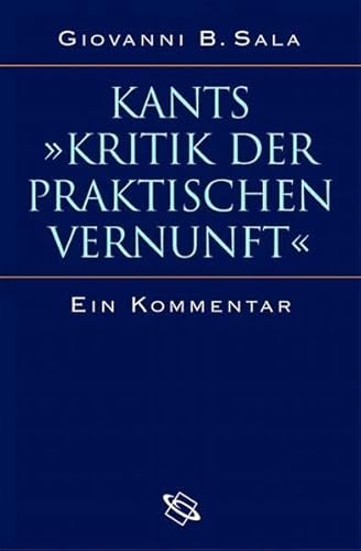 9783534157419: Kants 'Kritik der praktischen Vernunft'. Ein Kommentar.