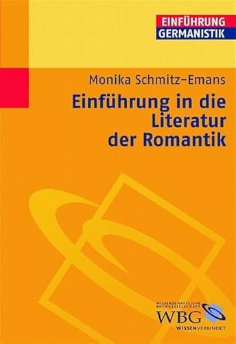 Beispielbild fr Einfhrung in die Literatur der Romantik zum Verkauf von medimops