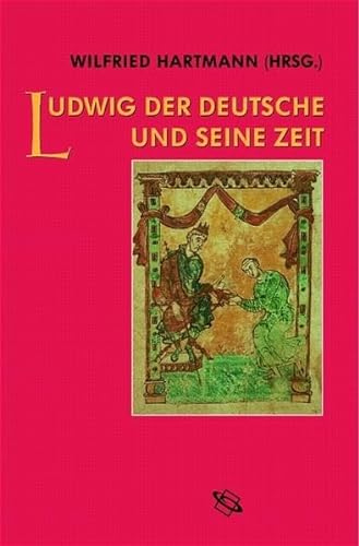 9783534173082: Ludwig der Deutsche und seine Zeit