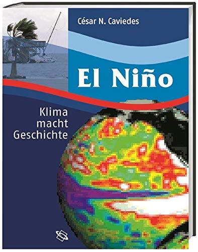 9783534179602: El Niño: Klima macht Geschichte