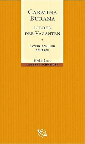 Beispielbild fr Carmina Burana. Lieder der Vaganten. zum Verkauf von medimops