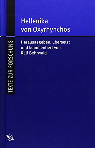 Hellenika von Oxyrhynchos - Ralf Behrwald