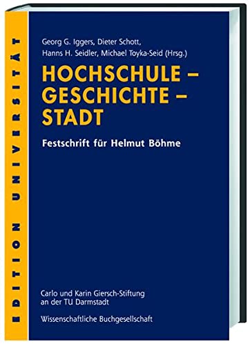 Hochschule - Geschichte - Stadt. - Georg-g-iggers