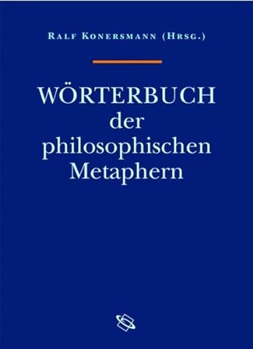 Beispielbild fr Wrterbuch der philosophischen Metaphysik zum Verkauf von Antiquarius / Antiquariat Hackelbusch