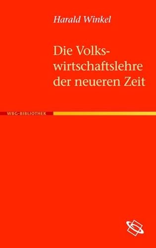 9783534189717: Die Volkswirtschaftslehre der neueren Zeit