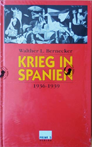Krieg in Spanien. 1936 - 1939 (9783534190270) by Unknown Author