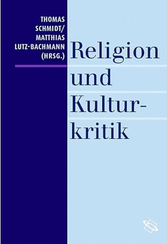 Religion und Kulturkritik.