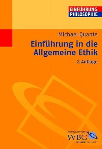 Stock image for Einfhrung in die Allgemeine Ethik for sale by medimops