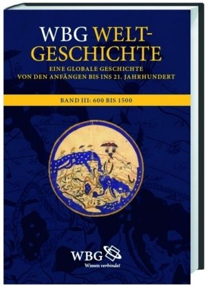 Beispielbild fr Bd.3 : Weltdeutungen und Weltreligionen 600 bis 1500 zum Verkauf von Studibuch