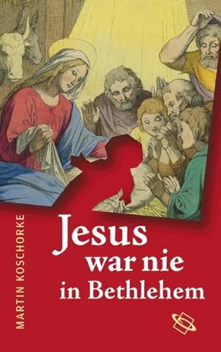 Stock image for Jesus war nie in Bethlehem for sale by medimops