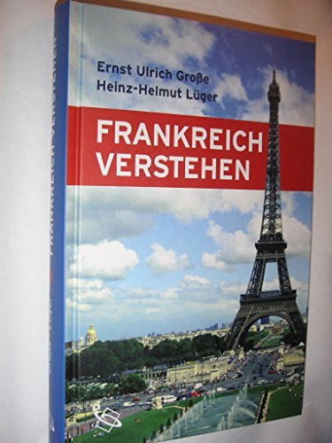 9783534214273: Frankreich verstehen : eine Einfhrung mit Vergleichen zu Deutschland.