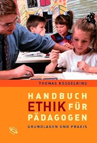 Beispielbild fr Handbuch Ethik fr Pdagogen zum Verkauf von BuchZeichen-Versandhandel