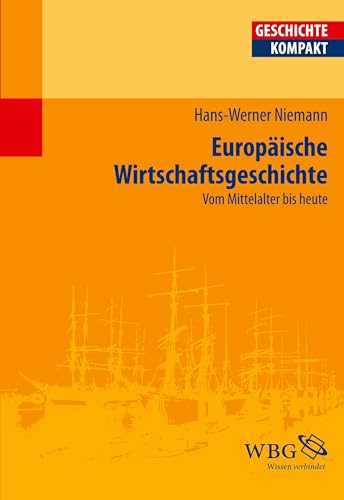 Europäische Wirtschaftsgeschichte