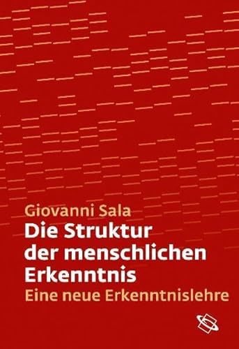 Beispielbild fr Die Struktur der menschlichen Erkenntnis: Eine Erkenntnislehre zum Verkauf von medimops