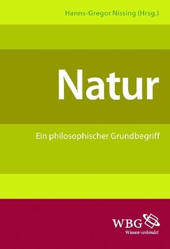 9783534221424: Natur: Ein philosophier Grundbegriff