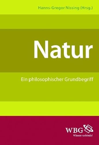 Stock image for Natur: Ein philosophier Grundbegriff for sale by medimops