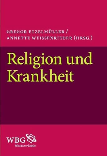 9783534222445: Religion und Krankheit