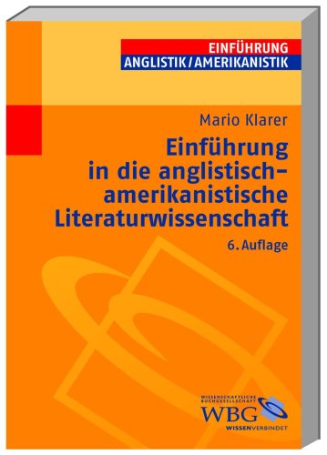 9783534223626: Einfhrung in die anglistisch-amerikanische Literaturwissenschaft