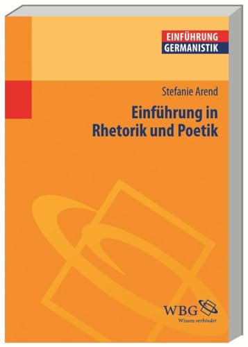 Einführung in Rhetorik und Poetik