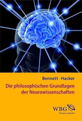 Imagen de archivo de Die philosophischen Grundlagen der Neurowissenschaften a la venta por medimops
