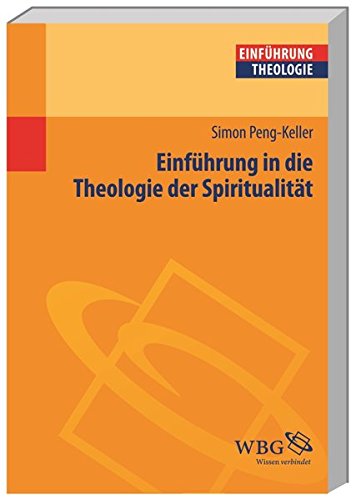 Stock image for Einfhrung in die Theologie der Spiritualitt for sale by medimops
