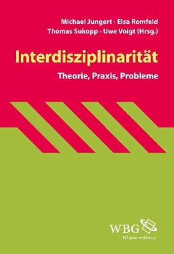 9783534230549: Interdisziplinarität: Theorie, Praxis, Probleme