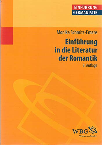 EinfÃ¼hrung in die Literatur der Romantik (9783534230563) by Unknown Author