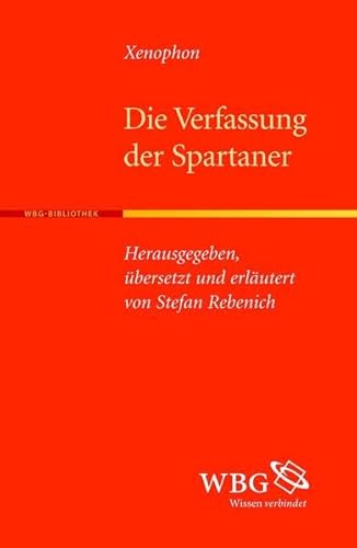 Beispielbild fr Xenophon.Die Verfassung der Spartaner -Language: german zum Verkauf von GreatBookPrices