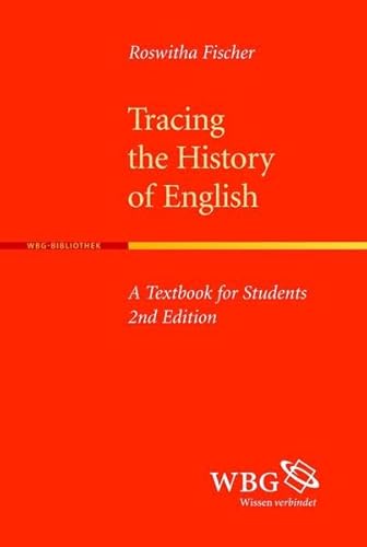 Stock image for Tracing the History of English. for sale by SKULIMA Wiss. Versandbuchhandlung