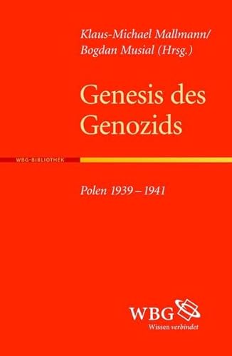 9783534231423: Genesis des Genozids: Polen 1939-1941