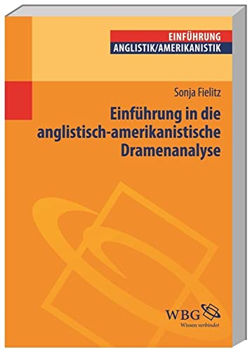 Imagen de archivo de Einfhrung in die anglistisch-amerikanistische Dramenanalyse a la venta por medimops