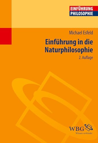 9783534236329: Einfhrung in die Naturphilosophie