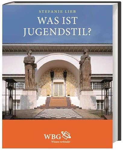 Beispielbild fr Was ist Jugendstil?: Eine Analyse der Jugendstilarchitektur 1890 - 1910 zum Verkauf von medimops