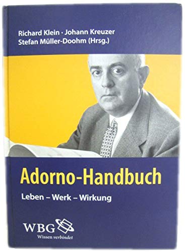 9783534239368: Adorno-Handbuch: Leben - Werk - Wirkung
