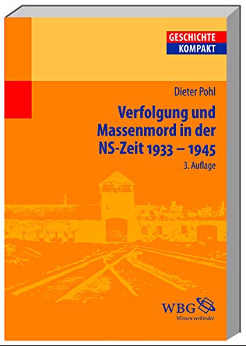 Beispielbild fr Verfolgung und Massenmord in der NS-Zeit 1933-1945 zum Verkauf von medimops