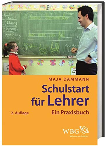 Stock image for Schulstart fr Lehrer: Ein Praxisbuch for sale by medimops