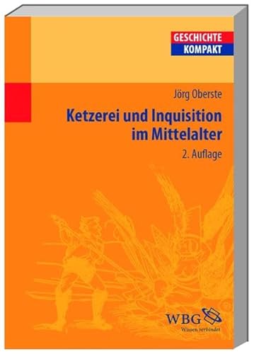 Stock image for Ketzerei und Inquisition im Mittelalter for sale by medimops