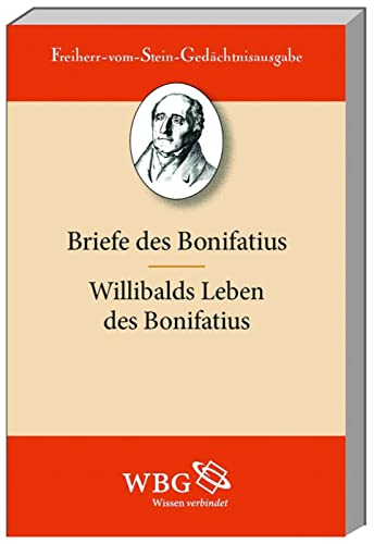 9783534246687: Die Briefe des Bonifatius: Willibalds Leben des Bonifatius nebst einigen zeitgenössischen Dokumenten