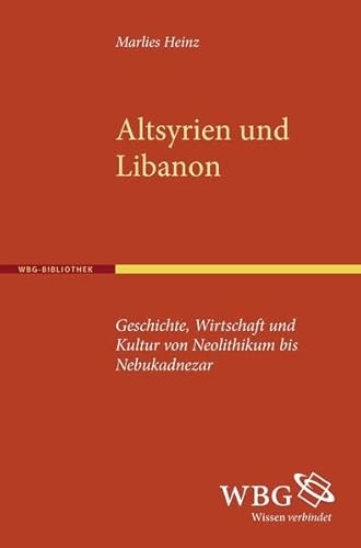 9783534248216: Heinz, M: Altsyrien und Libanon