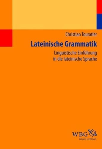Stock image for Lateinische Grammatik: Linguistische Einf for sale by A Squared Books (Don Dewhirst)